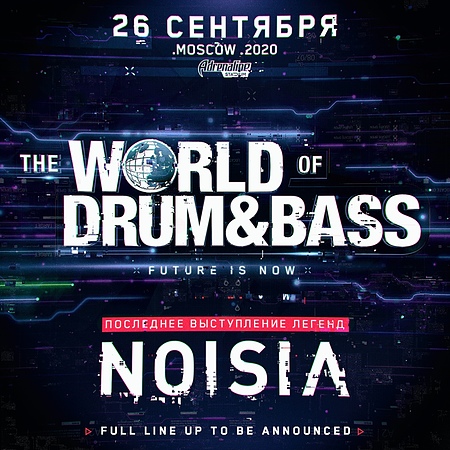 26.09 • World of Drum&Bass: Future Is Now