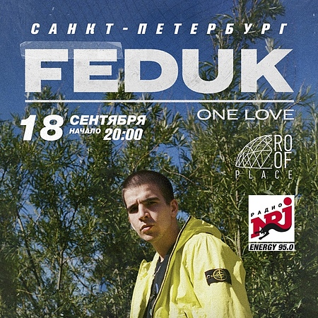 FEDUK | 18.09 | САНКТ-ПЕТЕРБУРГ @ROOF PLACE